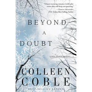 A Beyond a Doubt -- Colleen Coble